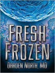 Fresh Frozen