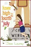 Knee High By The Fourth Of July