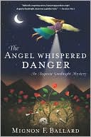 The Angel Whispered Danger