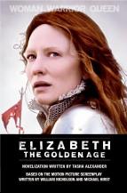 The Golden Age: A Novel Of Queen Elizabeth